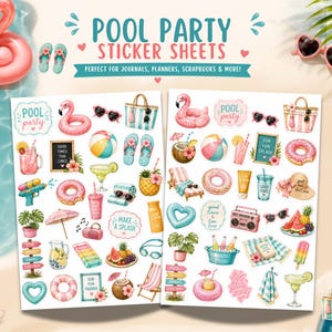 May include: Two sheets of stickers featuring pool party themes including pink flamingo floats, beach balls, tropical drinks, sunglasses, flip-flops, beach bags, donuts, palm leaves, and signs with text like Pool Party and Make a Splash.