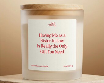 Handmade Candle, Gift from Sister-In-Law, Gift for Brother-In-Law, Future Sister-In-Law, Funny Gift, Birthday Gift, Family Gift Exchange