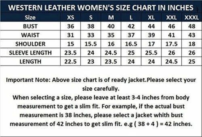 May include: A size chart for western leather jackets, displaying measurements in inches. The chart includes bust, waist, shoulder, sleeve length, and length measurements for sizes XS to XXXL. An important note advises careful size selection for a slim fit.