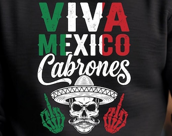 Viva Mexico PNG, Mexican Skull Shirt Design, Day of the Dead Skull, Mexican Skeleton, Sublimation T Shirt Design, Instant Download