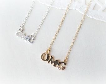 Silver or Gold Petite OMG Necklace