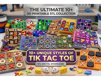 Pacchetto di file STL 3D per il gioco del tris / Oltre 10 stili di tabellone unici / Pezzi articolati e design scolpiti / Download digitale per uso commerciale
