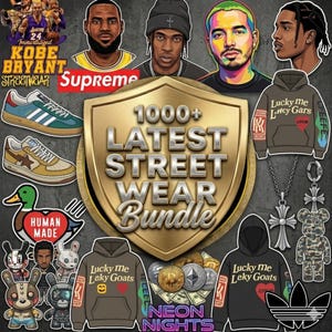 Könnte beinhalten: Eine Sammlung von Aufklebern und Grafiken zum Thema Streetwear. Das Bild zeigt Prominentenporträts, Turnschuhe, Hoodies und verschiedene grafische Designs. Das zentrale Element ist ein goldenes Schild mit dem Text "1000+ LATEST STREET WEAR BUNDLE".