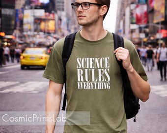 Science Rules Everything Shirt, Minimalist STEM Graphic Tee