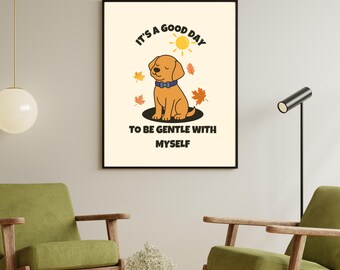 Gentle Dog Wall Art - Gemütliches Zitat zum Ausdrucken
