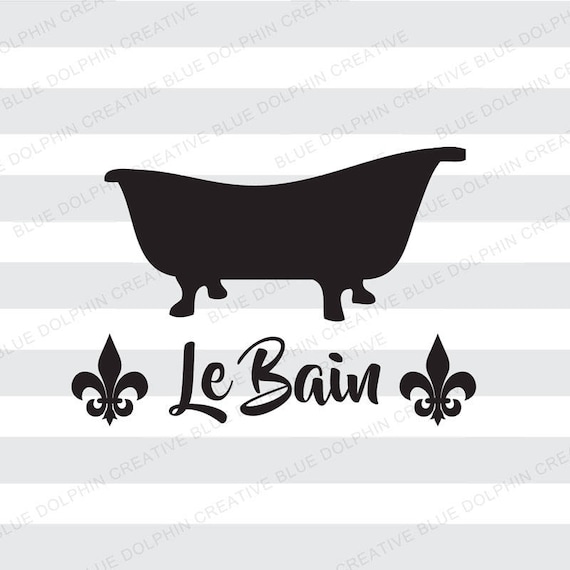 Le Bain French Bathroom Svg Png Pdf Jpg Ai Dxf Bathtub Image 0
