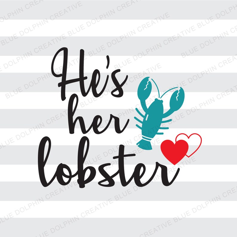 Download He's Her Lobster SVG png pdf / electronic cutter files ...