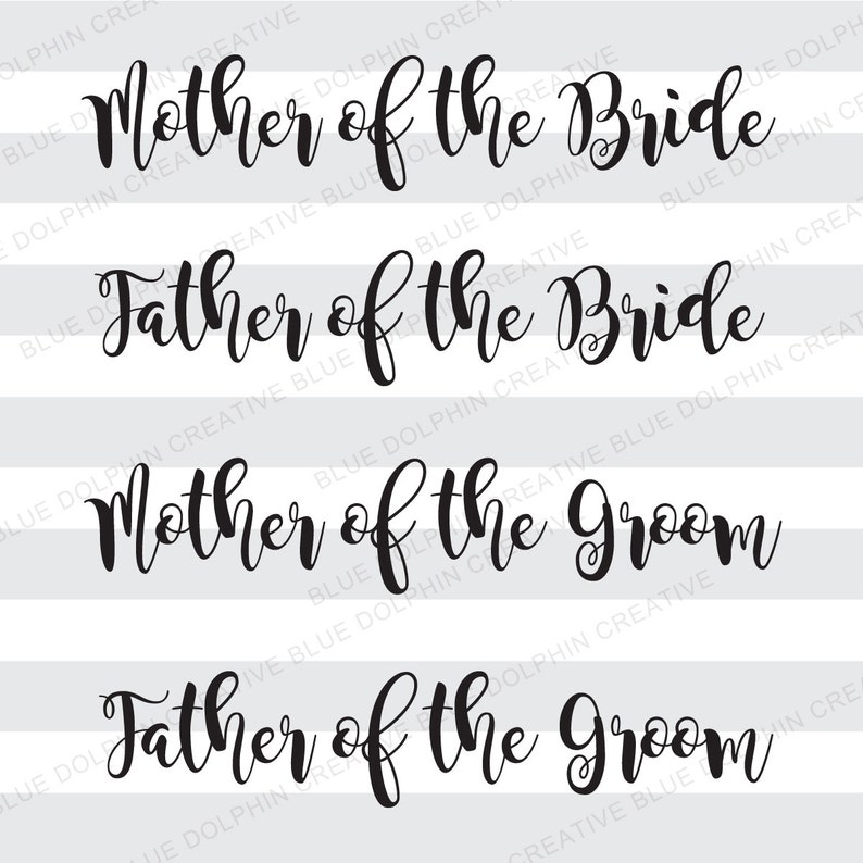 Download Mother And Father Of The Groom Wedding Diy Vinyl Letters Pdf Png Mother And Father Of The Bride Parents Of The Bride And Groom Svg Clip Art Art Collectibles