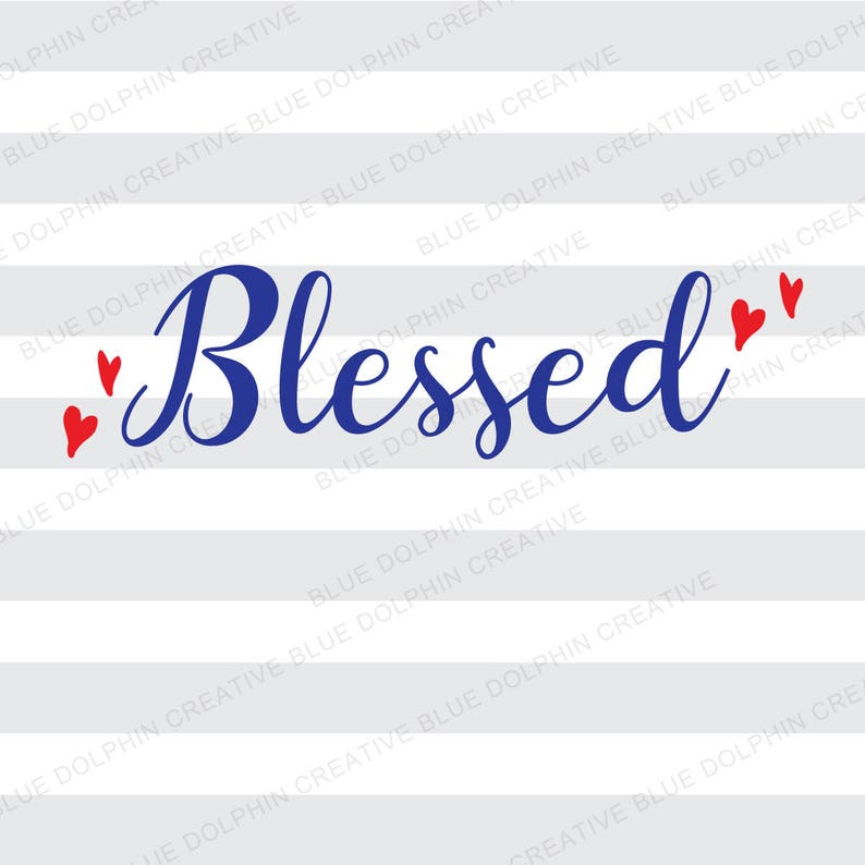 Download Blessed SVG PNG pdf jpg dxf ai Cricut cutting files | Etsy