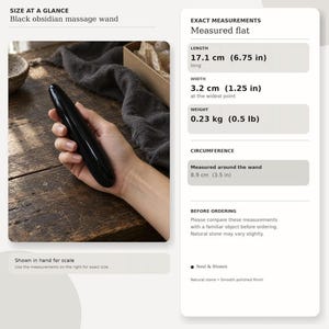 May include: A smooth, polished black obsidian massage wand. The text indicates a length of 6.75 inches, a width of 1.25 inches, a weight of 0.5 pounds, and a circumference of 3.5 inches. The product is labeled as Soul & Stones.