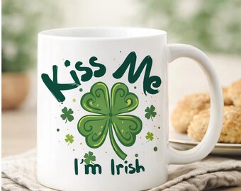 White Coffee Mug Shamrock Design Kiss Me I'm Irish St. Patrick's Day Irish Pride Gift Ceramic Cup