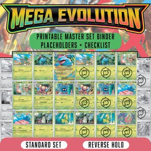 Peut inclure: Un ensemble de cartes à collectionner Pokémon, présentant divers personnages et designs. Les cartes sont disposées en rangées et en colonnes, avec le texte "MEGA EVOLUTION" et "PRINTABLE MASTER SET BINDER PLACEHOLDERS + CHECKLIST". Les mots "STANDARD SET" et "REVERSE HOLO" sont également visibles.