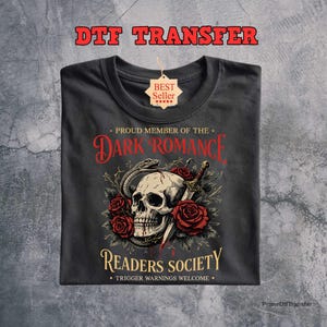 Dark Romance Readers Society Dtf Transfer: Skull, Snake, Roses, Dagger Ready to Press Design with Trigger Warnings Welcome