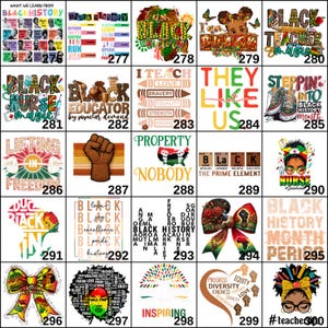 May include: A collection of graphic designs with text and illustrations related to Black history and culture. Designs include phrases like "Black History," "Black Educator," and "I am Black History." The images feature various colors and fonts.