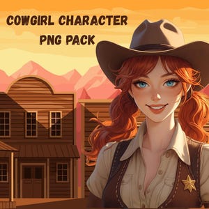 May include: An illustration of a cowgirl with red hair, blue eyes, and a brown cowboy hat. She wears a tan shirt, brown vest, and a sheriff's star. The background shows a western town and the text "COWGIRL CHARACTER PNG PACK."