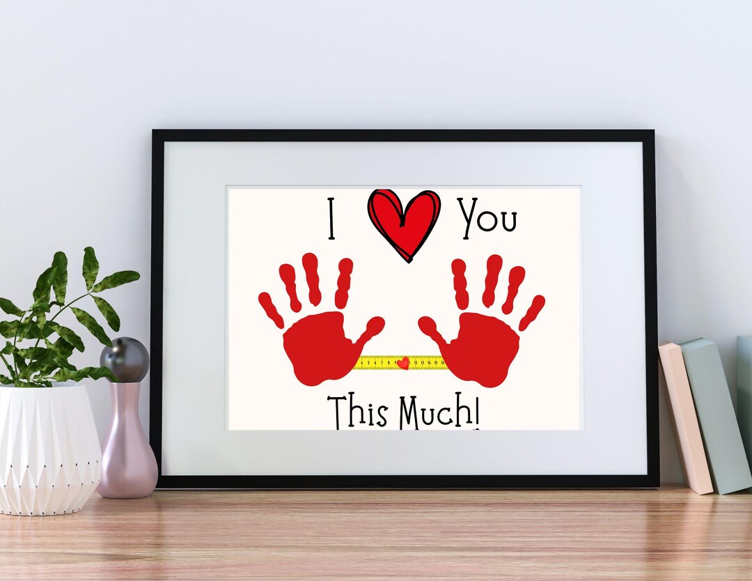 I Love You This Much Handprint Keepsake-digital File - Etsy