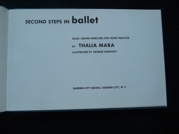 Second Steps In Ballet By Thalia Mara 1956 Etsy