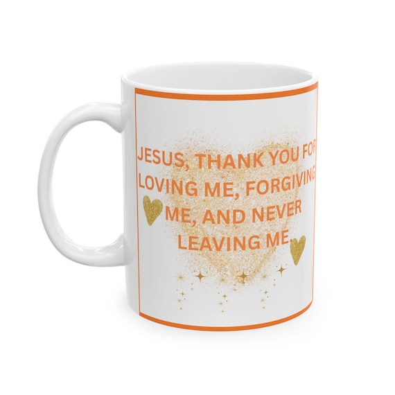 Inspirational Ceramic Mug, Christian Gift, Faith Coffee Cup
