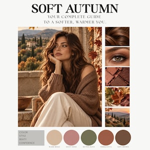 Op de afbeelding: Een Soft Autumn kleurenpaletgids met de tekst SOFT AUTUMN YOUR COMPLETE GUIDE TO A SOFTER, WARMER YOU. De afbeelding toont een persoon in een bruine gebreide trui, haar-, oog-, make-up- en landschapsdetails, met vijf kleurcirkels genaamd Warm Beige, Dusty Rose, Muted Olive, Terracotta en Soft Brown.