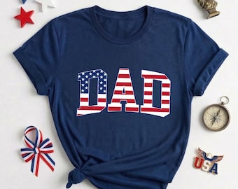 USA Flag Dad Shirt, Patriotic Father's Day Gift, American Flag Dad T-Shirt, 4th of July Dad Tee, Proud American Dad Shirt, Gift for Dad