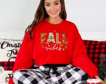 Fall Vibes Sweatshirt – Cozy Autumn Pullover, Thanksgiving Crewneck, Fall Graphic T-shirt