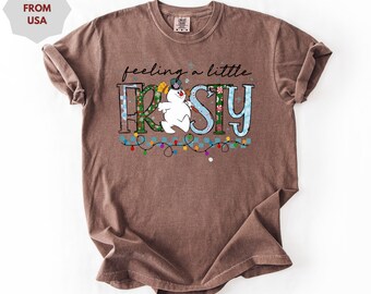 Feeling A Little Frosty Shirt, Cute Snowman Tee, Christmas Gift, Cute Winter Sweatshirt, Snowman Sweater, Comfort Colors T-Shirt