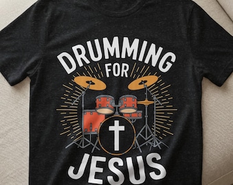 Drumming For Jesus png, Christian Drummer Shirt Design, Worship Drums Sublimation, Faith Music png, Instant Download png, dtf design