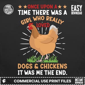 Chicken Lover Digital Design, Dog Owner Girl PNG, Farm Animal Quote Art, Hen and Dog Graphic, Fairytale Theme, Instant Download