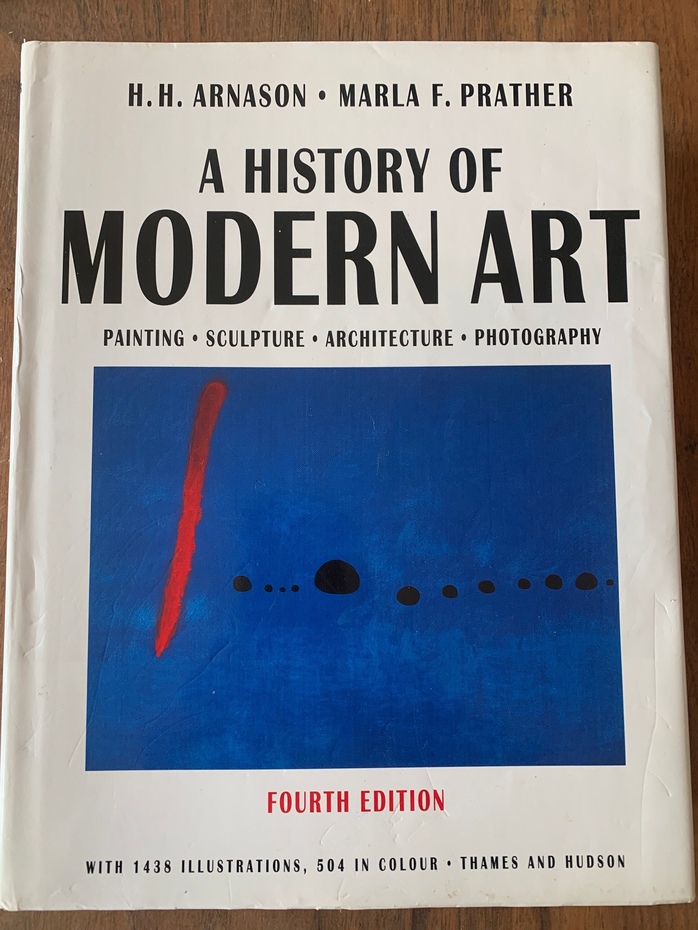 A History of Modern Art | Fourth Edition | Arnason | Prather