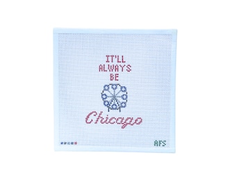 It'll Always Be Chicago Needlepoint Canvas- Handpainted Canvas