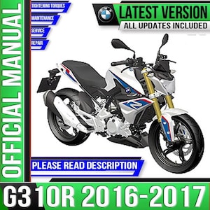 以下が含まれることがあります： 白、青、黒のBMW G310Rオートバイ。画像には「OFFICIAL MANUAL」、「LATEST VERSION」、「ALL UPDATES INCLUDED」、「PLEASE READ DESCRIPTION」および「G310R 2016-2017」というテキストが含まれています。オートバイは金色のフロントフォークと黒いシートを備えています。