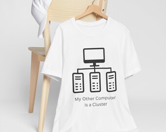 Funny Computer Cluster Tee: Geeky Programmer Humor Shirt