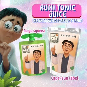 May include: Digital download of Capri Sun and Go Go Squeez labels. The labels feature an illustration of a man giving a thumbs up. The text on the labels includes "RUMI TONIC JUICE" and "INSTANT DOWNLOAD READY TO PRINT."