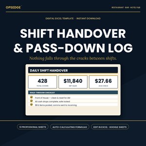 May include: Digital Excel template for restaurant and bar shift handover and pass-down log. The design features a dark blue background with white text, including key metrics like total covers, net sales, and average check. Includes a walk-through checklist.