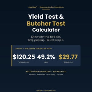 May include: Digital download graphic with the text "Yield Test & Butcher Test Calculator." The graphic includes financial data, such as total AP cost, yield, and true EP per pound. The download is editable in Excel.