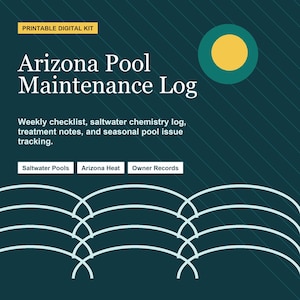 Könnte beinhalten: Digitales Kit mit dem Titel "Arizona Pool Maintenance Log" auf teal-farbenem Hintergrund. Das Protokoll enthält eine wöchentliche Checkliste, ein Salzwasserchemieprotokoll, Behandlungsnotizen und die Verfolgung saisonaler Poolprobleme.