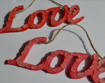 Sale Large Love Sign/ Ornament  Red with White  Sea glass Beach Home Decor