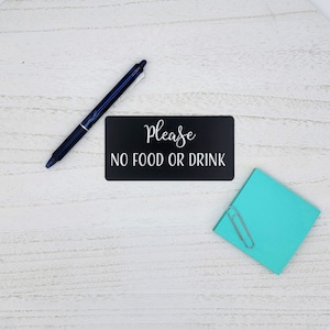 Rectangle Please No Food or Drink Laser Engraved Door Sign
