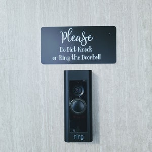 Please Do Not Knock or Ring the Doorbell Rectangle Doorbell Sign
