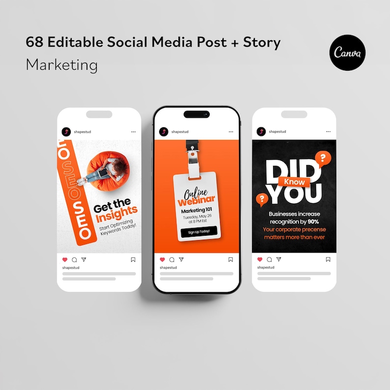 May include: A digital marketing graphic with three mock-up smartphone screens. The screens display social media posts with orange and black backgrounds. Text includes "Get the Insights", "Online Webinar", and "Did You Know". The Canva logo is in the upper right corner.