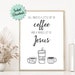 Printable Coffee Art, Coffee and Jesus Art, Retro Coffee Art, Coffee ...