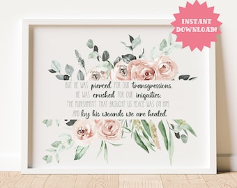 Isaiah 53:5 Wall Art, Printable Christian Wall Art, Instant download