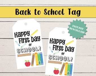 Printable Back-to-School Gift Tag, Happy 1st Day of School