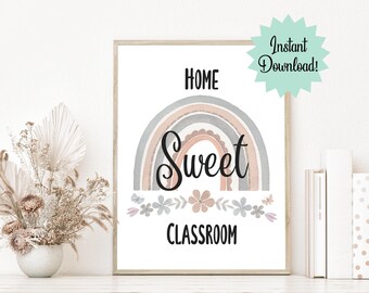 Home Sweet Classroom, Instant Download Printable Wall Art