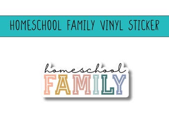 Homeschool Family Vinyl Sticker, Water bottle sticker, Kindle decal