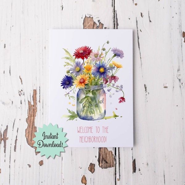 Welcome to the Neighborhood printable card, Housewarming greeting card, new neighbor welcome card, mason jar of wildflowers