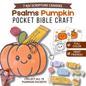 May include: A paper craft kit featuring a smiling orange pumpkin pocket with a green stem. The set includes seven candy-shaped paper cutouts with KJV scripture verses, such as A friend loveth at all times, and printable sheets in full color and black and white.