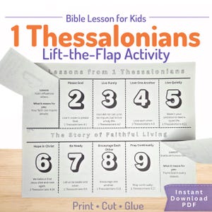 May include: A white paper Bible lesson activity for kids titled 1 Thessalonians Lift-the-Flap Activity. The sheet features numbered flaps from 1 to 9 with text including Please God, Live Purely, Love One Another, Live Quietly, Hope in Christ, Be Ready, Encourage Each Other, and Pray Continually.