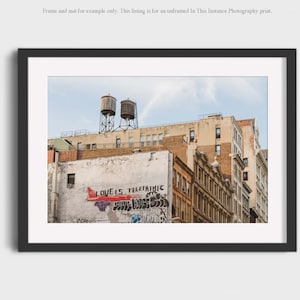 New York Photography, NYC Architecture Soho Water Towers Pastel Beige Urban Landscapes Graffiti Wall Art Photo Prints, Love is Soho image 1