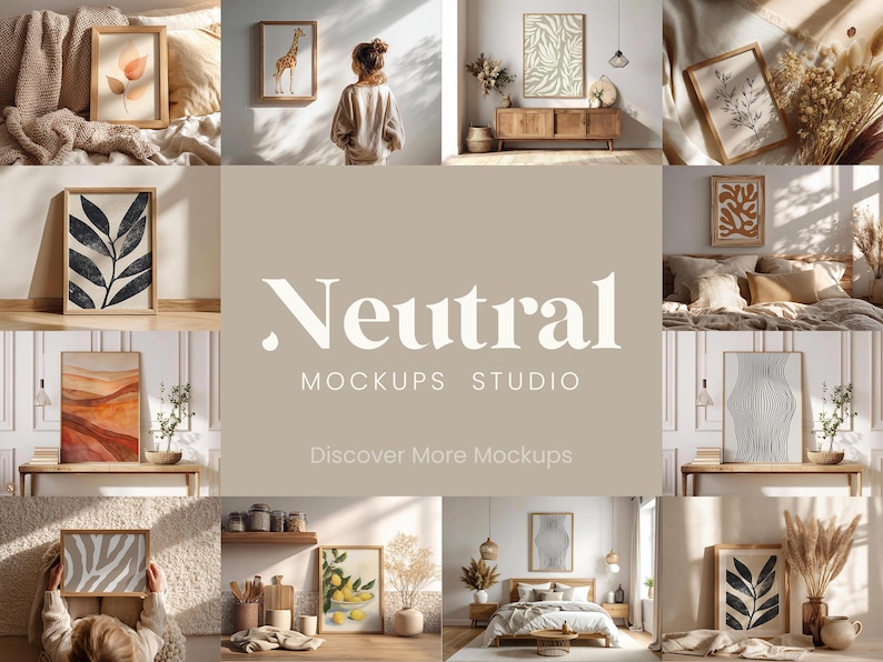 May include: A collage of framed art prints and mockups in a neutral color palette. The prints feature botanical and abstract designs. The text "Neutral Mockups Studio" is displayed with the tagline "Discover More Mockups".